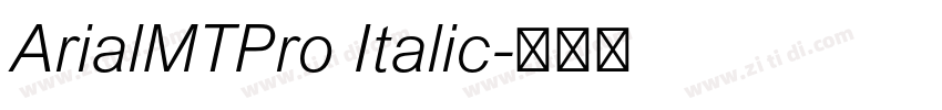 ArialMTPro Italic字体转换